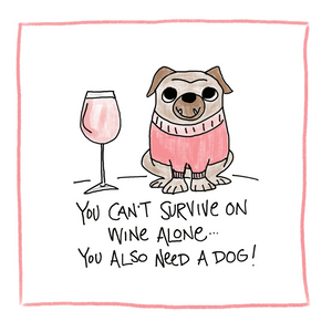 Wine and A Dog-Greeting Card