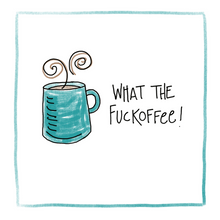 Load image into Gallery viewer, Fuckoffee-Greeting Card
