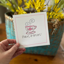 Load image into Gallery viewer, Pinkies Up-Greeting Card
