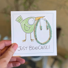 Load image into Gallery viewer, Just BEadcause-Bracelet Card