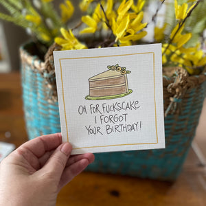 Fuckscake - Belated Birthday -Greeting Card