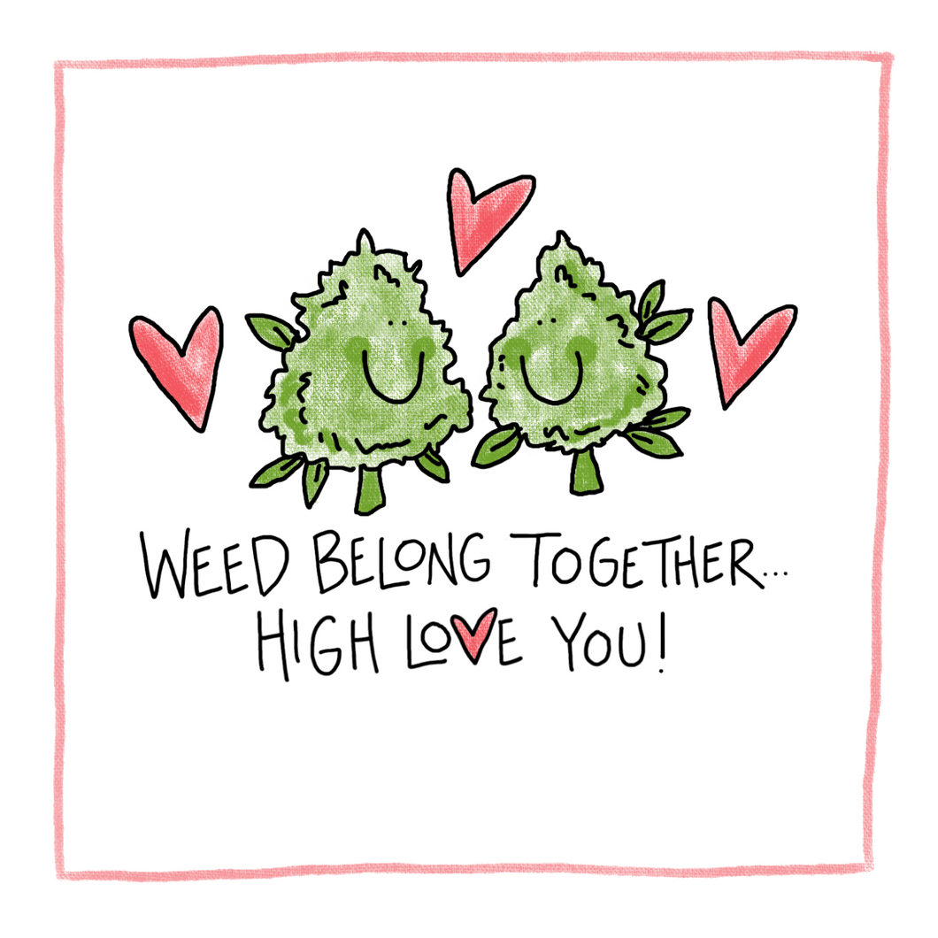 High Love You-Greeting Card