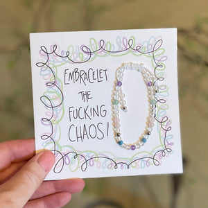 EMBRACElet The Fucking Chaos-Bracelet Card