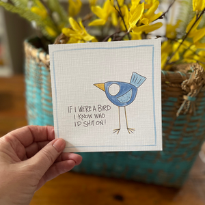 Bird Shit-Greeting Card
