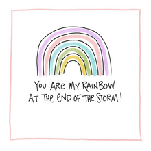 Load image into Gallery viewer, You Are My Rainbow-Greeting Card
