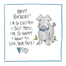 Load image into Gallery viewer, Happy Birthday From Dog-Greeting Card
