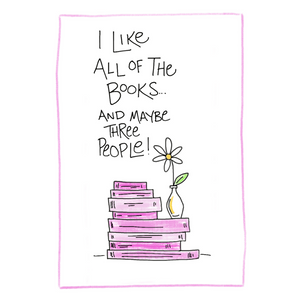 I Like All Of The Books & Maybe Three People-Bookmark Card