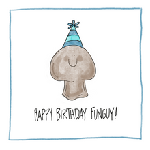 Load image into Gallery viewer, Happy Birthday Funguy-Greeting Card
