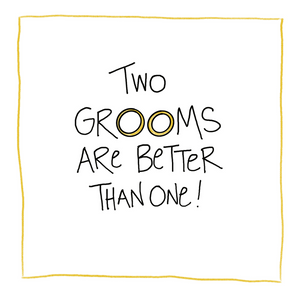 Two Grooms-Greeting Card