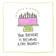 Load image into Gallery viewer, Fire Hazard-Greeting Card
