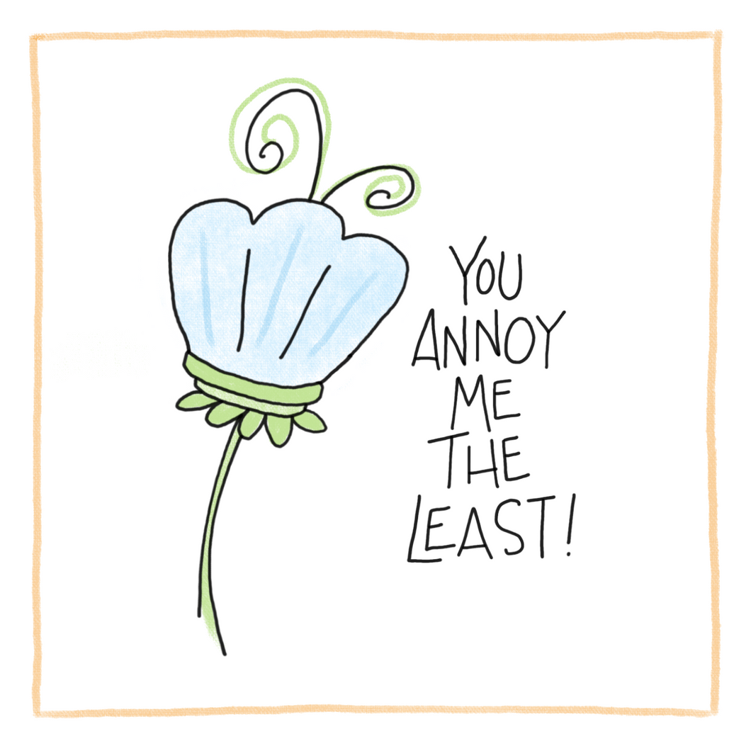 Annoy-Greeting Card