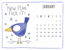 Load image into Gallery viewer, 2027 CALENDAR - Fabulous Feathered Fuckery
