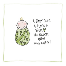 Load image into Gallery viewer, A Baby Fills A Place In Your Heart-Greeting Card
