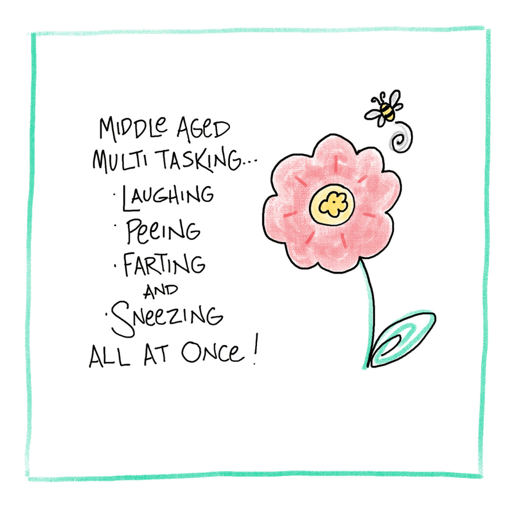 Middle Aged Multi Tasking-Greeting Card
