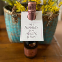 Load image into Gallery viewer, Anniversary-Favourite Person-Bottle Note
