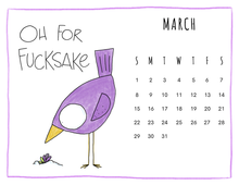 Load image into Gallery viewer, 2026 CALENDAR - Fabulous Feathered Fuckery
