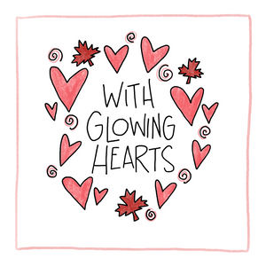 With Glowing Hearts-Greeting Card
