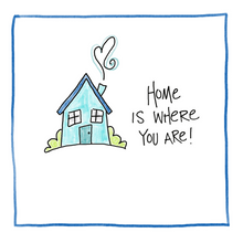 Load image into Gallery viewer, Home Is Where You Are-Greeting Card
