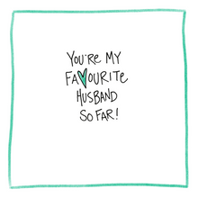 Load image into Gallery viewer, Favourite Husband-Greeting Card
