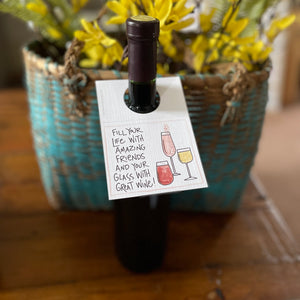 Amazing Friends & Great Wine-Bottle Note