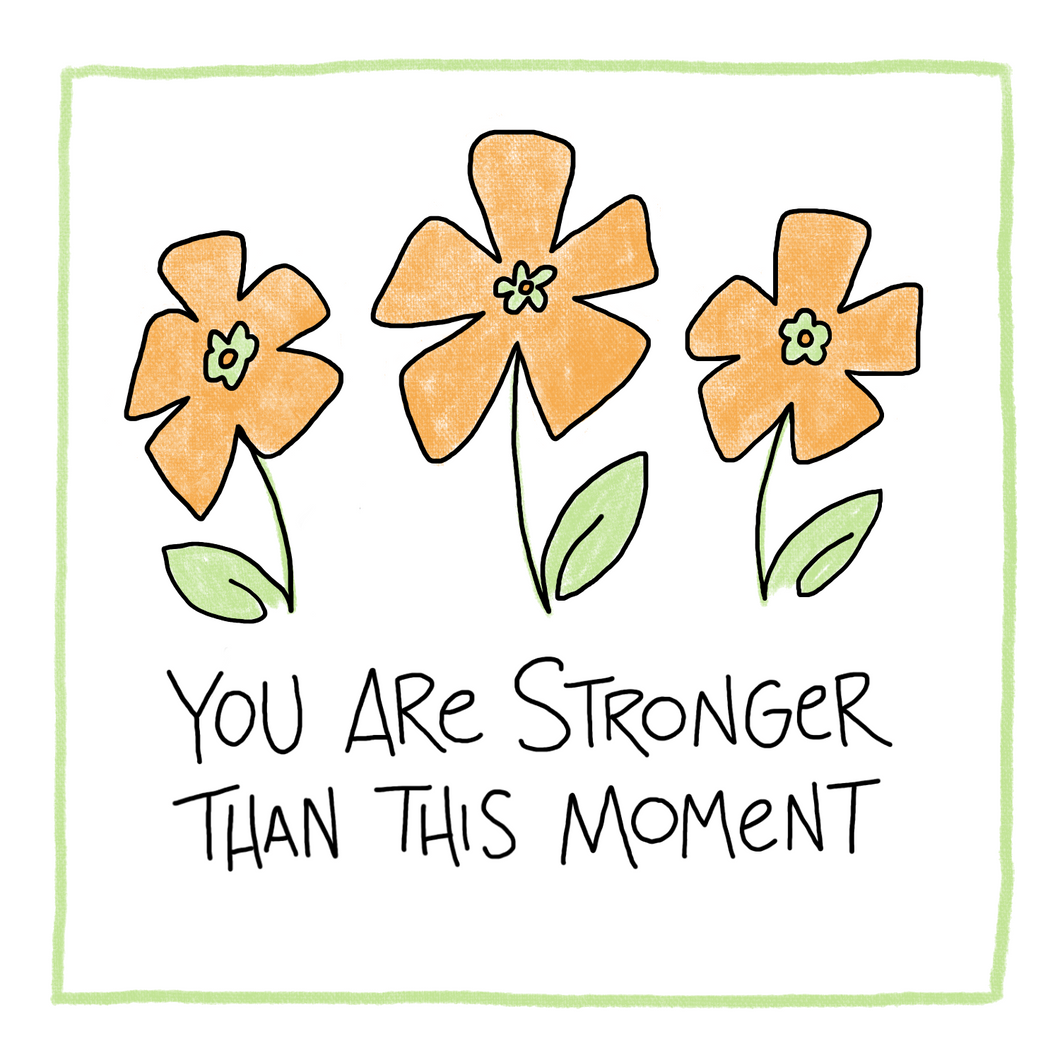 Stronger-Greeting Card
