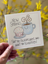 Load image into Gallery viewer, Fuckupcakes &amp; Fuckoffee-Greeting Card
