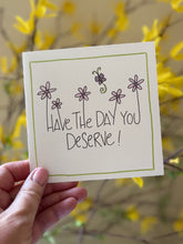 Load image into Gallery viewer, Deserve-Greeting Card
