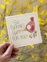 Load image into Gallery viewer, Fucking Happy-Greeting Card
