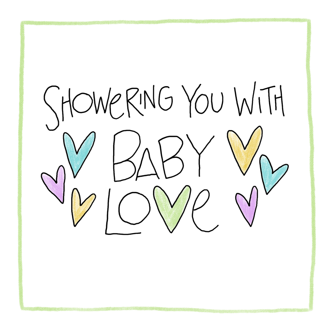 Baby Love -Greeting Card