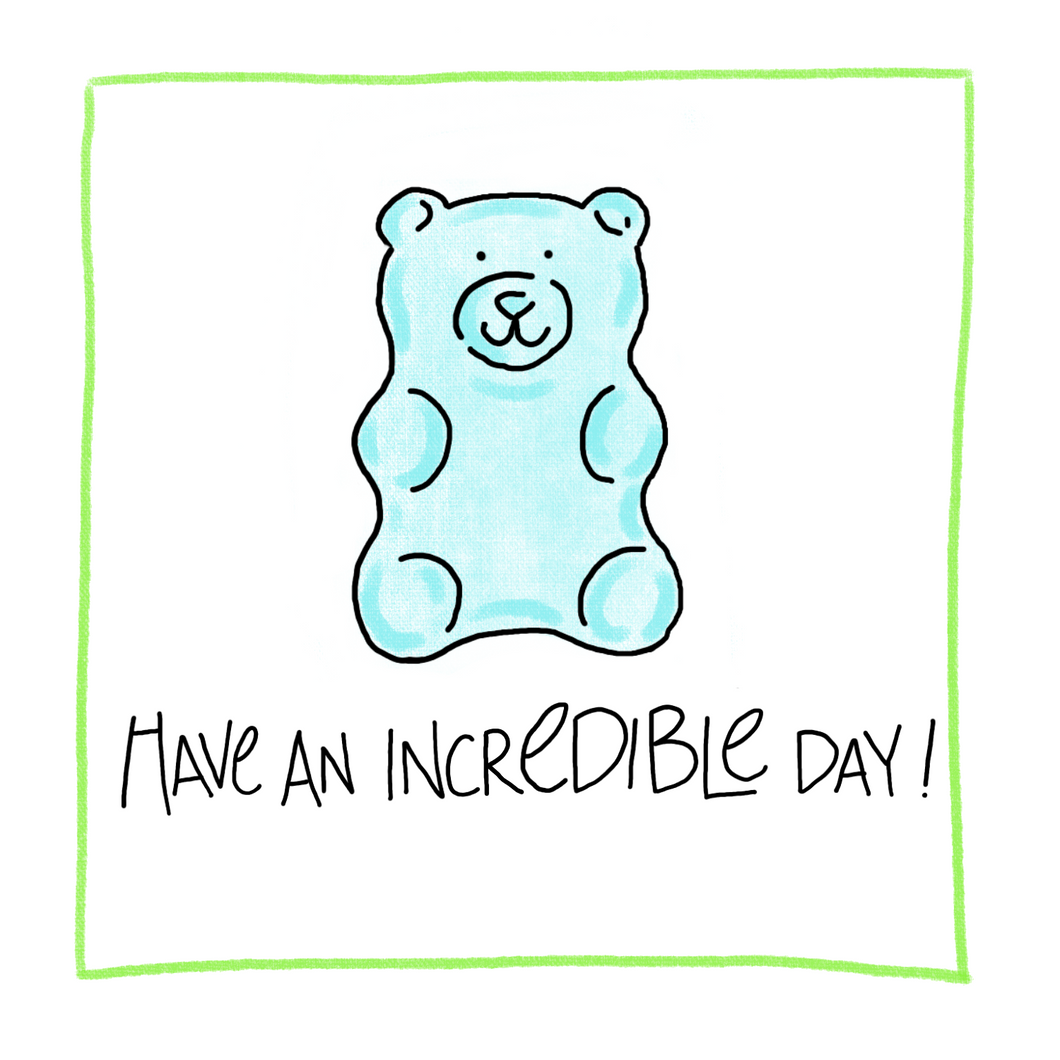 IncrEDIBLE-Greeting Card