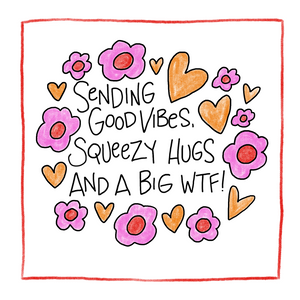 Good Vibes-Greeting Card