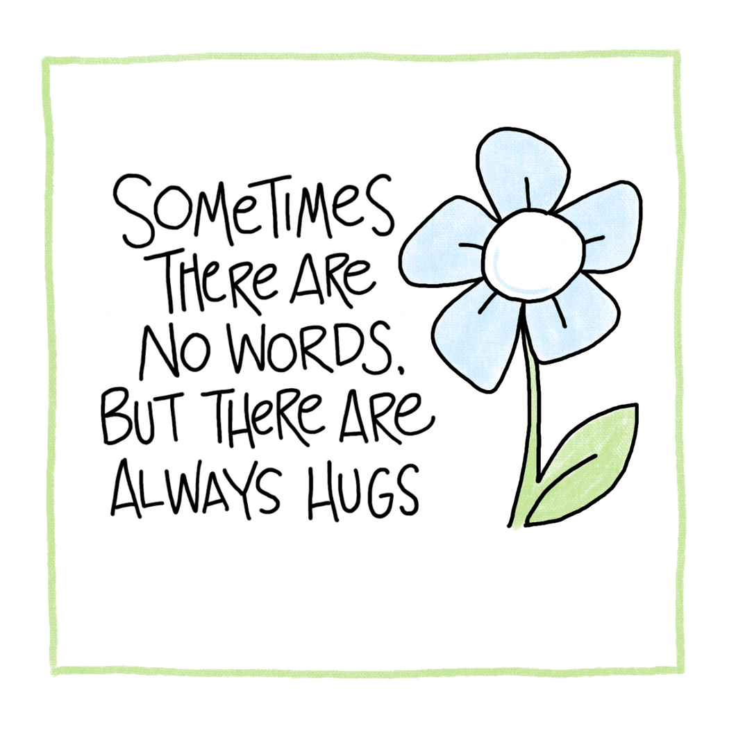 No Words-Greeting Card