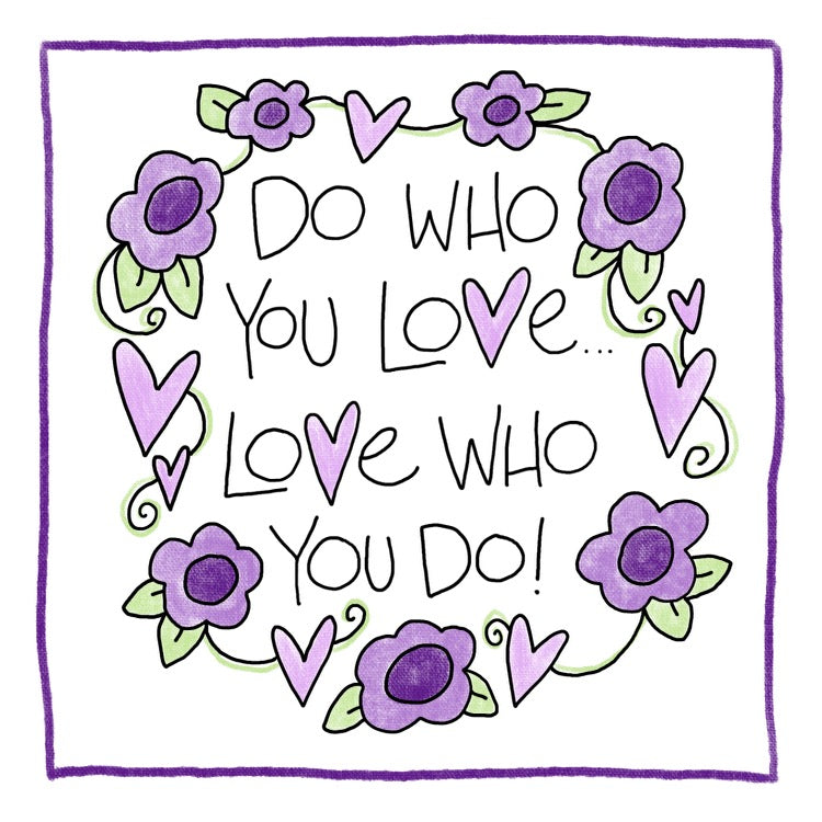 Do Who You Love-Greeting Card