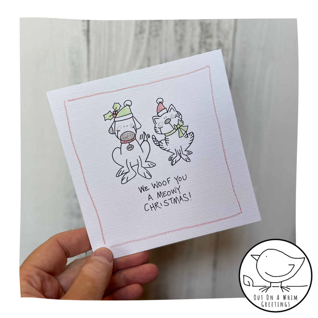Woof & Meowy-Greeting Card