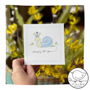 Happy To You Snail -Greeting Card
