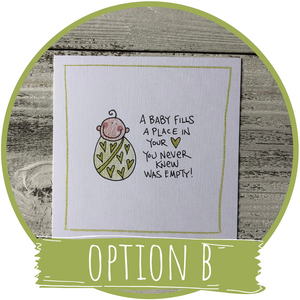 A Baby Fills A Place In Your Heart-Greeting Card