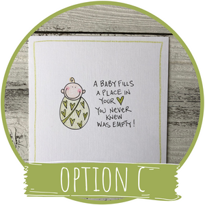 A Baby Fills A Place In Your Heart-Greeting Card