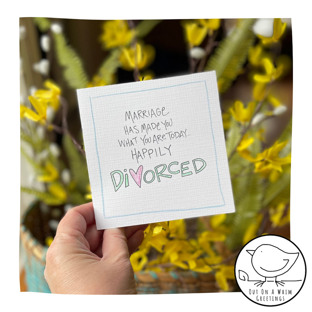 Happily Divorced-Greeting Card